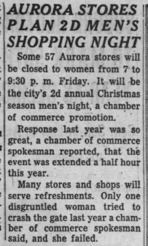 Men's Shopping night in downtown Aurora was a Chamber of Commerce promotional in the 1950s and 1960s (iChicago Tribune Sun Dec 5 1954)