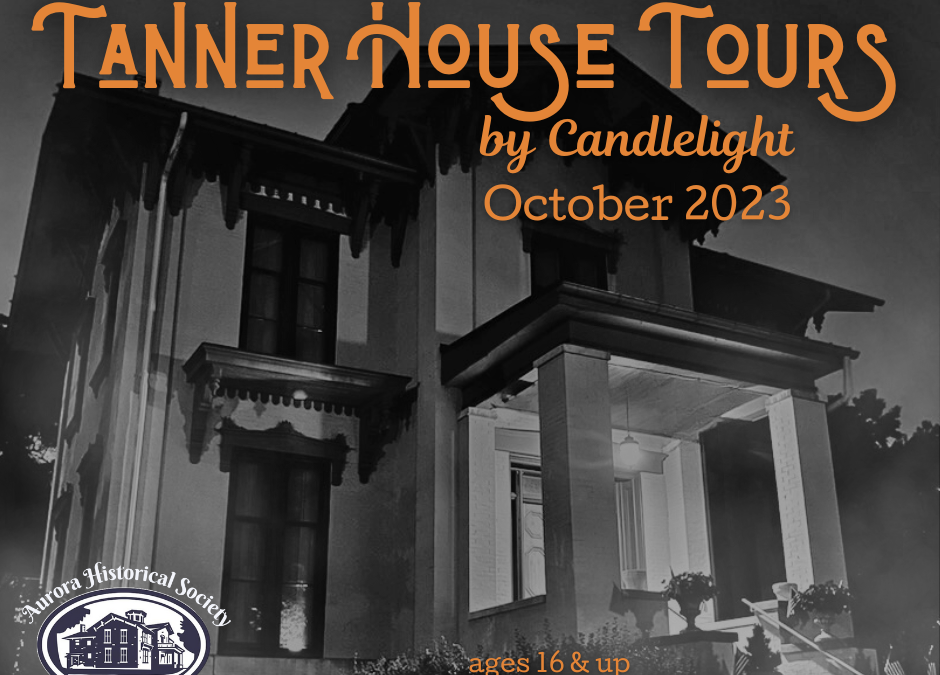 Tickets On Sale: Tanner House Tours by Candlelight